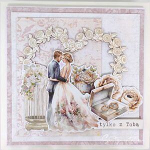 Kartka ślubna "Tylko z Tobą"